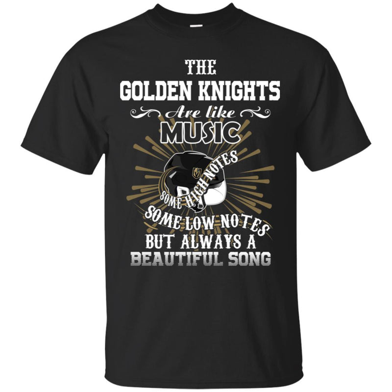 The Vegas Golden Knights Are Like Music T Shirt