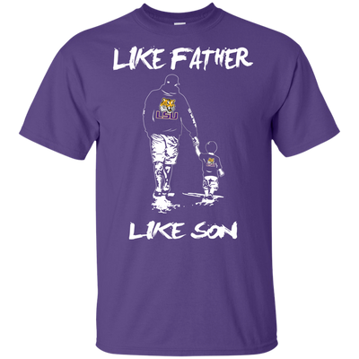 Happy Like Father Like Son LSU Tigers T Shirts