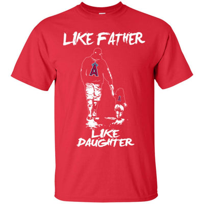 Like Father Like Daughter Los Angeles Angels T Shirts