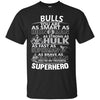 Buffalo Bulls You're My Favorite Super Hero T Shirts