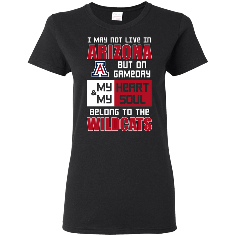 My Heart And My Soul Belong To The Arizona Wildcats T Shirts
