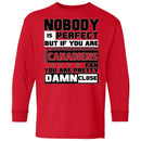 Nobody Is Perfect But If You Are A Canadiens Fan T Shirts