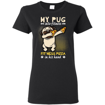 My Pug Into Fitness Pizza Pug T Shirts