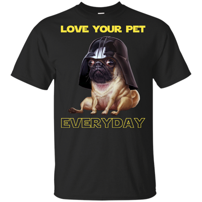 Nice Pug T Shirts - National Love Your Pet Star War Style, nice gift