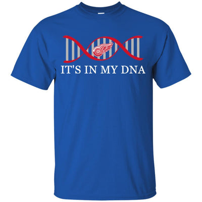 It's In My DNA Detroit Red Wings T Shirts