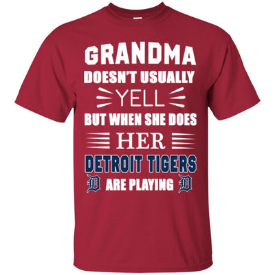 Grandma Doesn't Usually Yell Detroit Tigers T Shirts