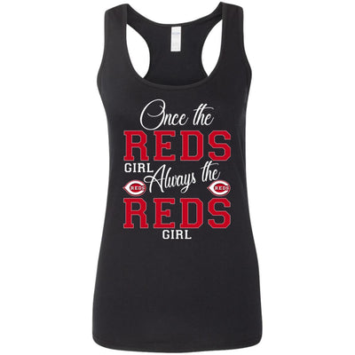 Always The Cincinnati Reds Girl T Shirts