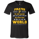 To Your Fan You Are The World Pittsburgh Pirates T Shirts