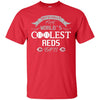 Officially The World's Coolest Cincinnati Reds Fan T Shirts