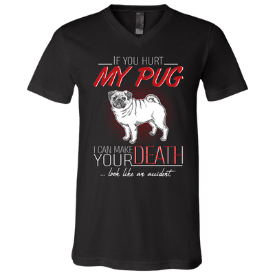 If You Hurt My Pug T Shirts