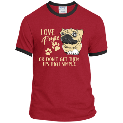 Love Pugs Or Don't Get Them Pug T Shirts