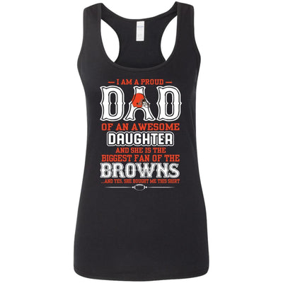 Proud Of Dad Of An Awesome Daughter Cleveland Browns T Shirts