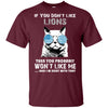 Something for you If You Don't Like Detroit Lions T Shirt