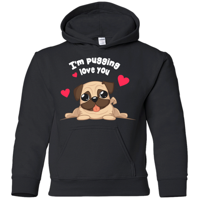 I'm Pugging Love You T Shirts