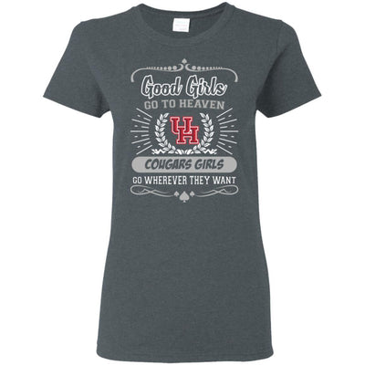 Good Girls Go To Heaven Houston Cougars Girls T Shirts