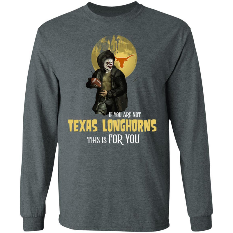 Become A Special Person If You Are Not Texas Longhorns Fan T Shirt