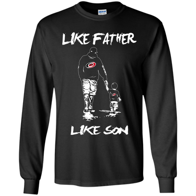 Happy Like Father Like Son Carolina Hurricanes T Shirts