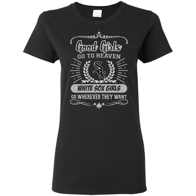 Good Girls Go To Heaven Chicago White Sox Girls T Shirts