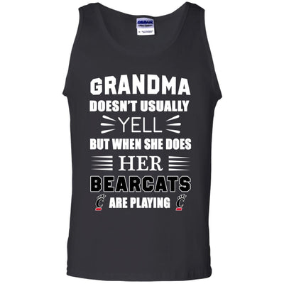 Grandma Doesn't Usually Yell Cincinnati Bearcats T Shirts