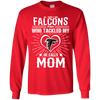 He Calls Mom Who Tackled My Atlanta Falcons T Shirts