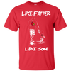 Happy Like Father Like Son Louisville Cardinals T Shirts