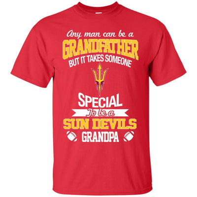 It Takes Someone Special To Be An Arizona State Sun Devils Grandpa T Shirts
