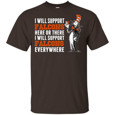 I Will Support Everywhere Bowling Green Falcons T Shirts