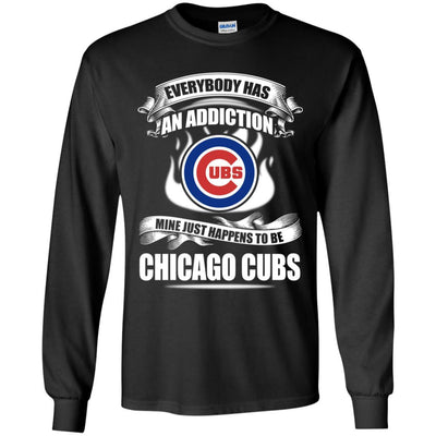 Everybody Has An Addiction Mine Just Happens To Be Chicago Cubs T Shirt