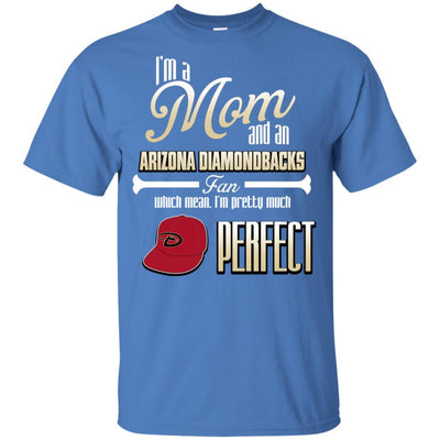 Cool Pretty Perfect Mom Fan Arizona Diamondbacks T Shirt