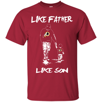 Happy Like Father Like Son Washington Redskins T Shirts