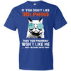 Something for you If You Don't Like Miami Dolphins T Shirt