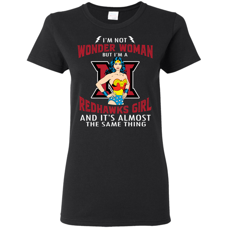 I'm Not Wonder Woman Miami RedHawks T Shirts