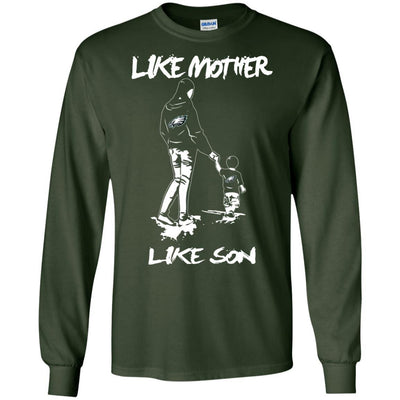 Like Mother Like Son Philadelphia Eagles T Shirt