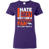 I Hate Being Sexy But I Am A Denver Broncos Fan T Shirt