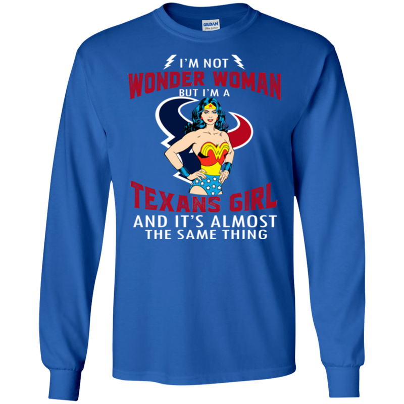 I'm Not Wonder Woman Houston Texans T Shirts
