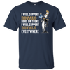 I Will Support Everywhere Kansas City Royals T Shirts