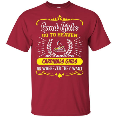 Good Girls Go To Heaven St. Louis Cardinals Girls T Shirts