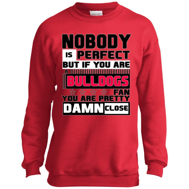 Nobody Is Perfect But If You Are A Bulldogs Fan T Shirts