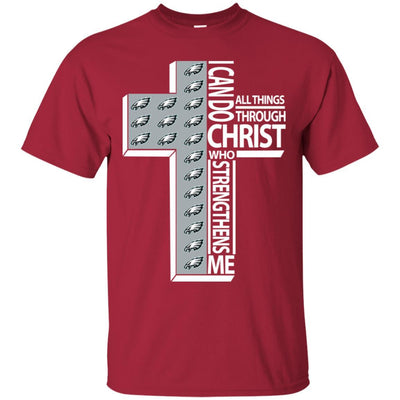 Gorgeous I Can Do All Things Through Christ Philadelphia Eagles T Shirts