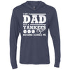 I Am A Dad And A Fan Nothing Scares Me New York Yankees T Shirt