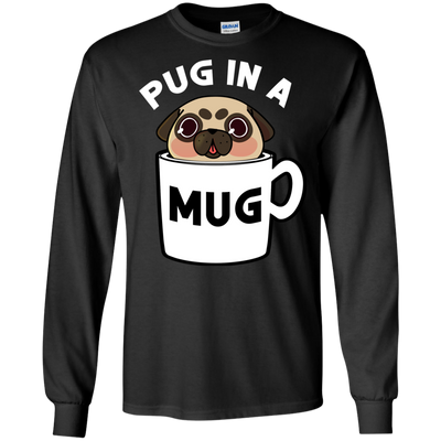 Pug In A Mug T Shirts