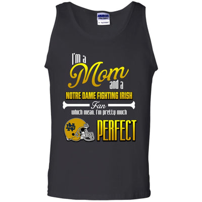 Cool Pretty Perfect Mom Fan Notre Dame Fighting Irish T Shirt