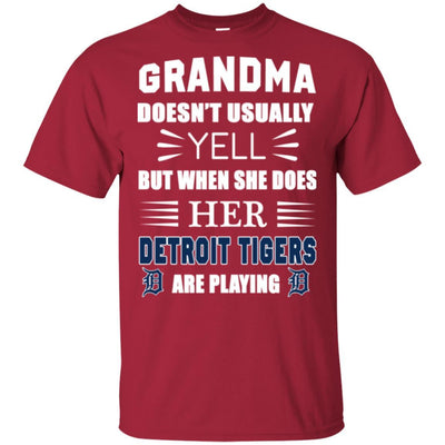 Grandma Doesn't Usually Yell Detroit Tigers T Shirts