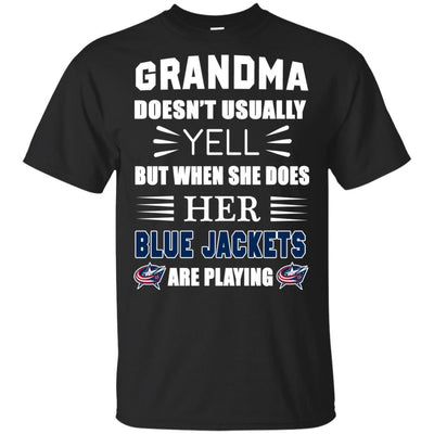 Grandma Doesn't Usually Yell Columbus Blue Jackets T Shirts
