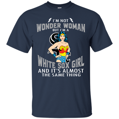 I'm Not Wonder Woman Chicago White Sox T Shirts