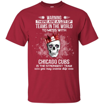 Chicago Cubs Is The Strongest T Shirts