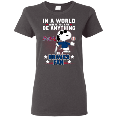 Love To Be An Atlanta Braves Fan T Shirt