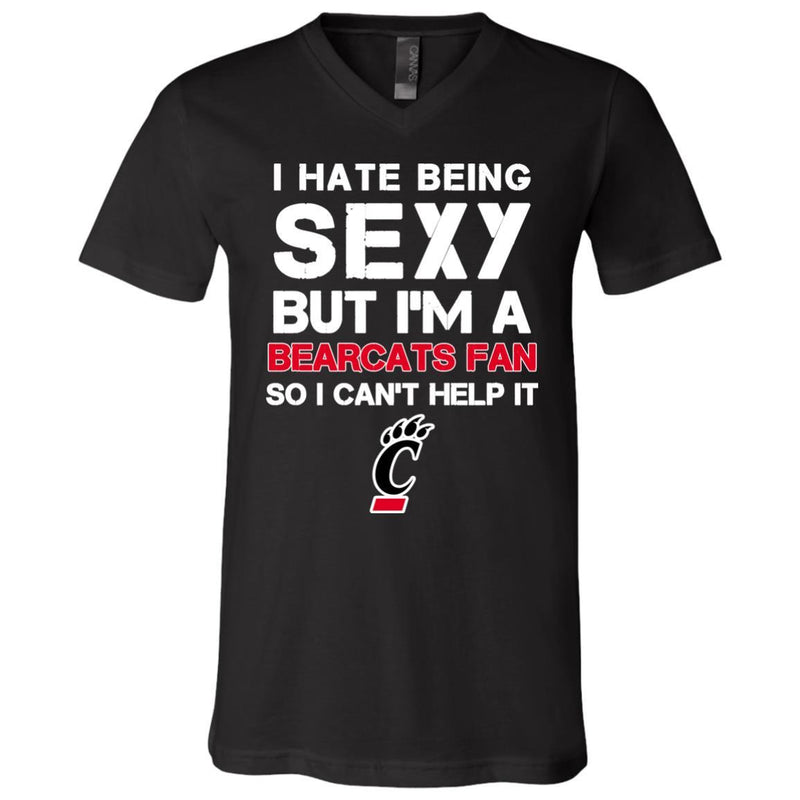 I Hate Being Sexy But I'm Fan So I Can't Help It Cincinnati Bearcats Black T Shirts