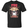 Pug Might Only A Part Of Your Life T Shirts