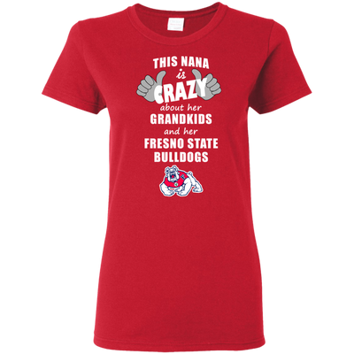 This Nana Is Crazy About Her Grandkids And Her Fresno State Bulldogs T Shirts